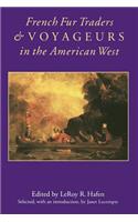 French Fur Traders and Voyageurs in the American West