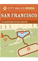 City Walks with Dogs: San Francisco