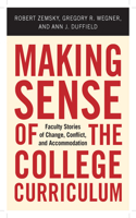 Making Sense of the College Curriculum