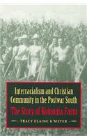 Interracialism and Christian Community in the Postwar South