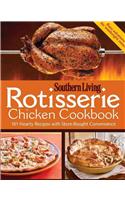 Rotisserie Chicken Cookbook: 101 Hearty Dishes with Store-Bought Convenience
