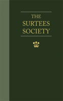 Parliamentary Surveys of the Bishopric of Durham.  Volume I