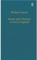 Books and Libraries in Early England