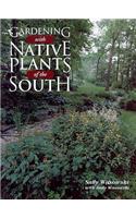 Gardening with Native Plants of the South