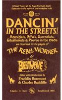 Dancin' in the Streets! Anarchists, Surrealists, Situationists & Provos in the 1960s