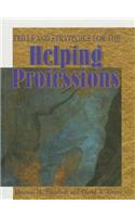 Skills and Strategies for the Helping Professions