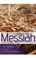 Finding the Messiah