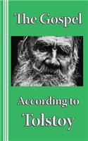 Gospel according to Tolstoy