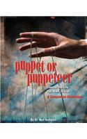 Puppet or Puppeteer