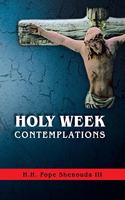 Holy Week Contemplations