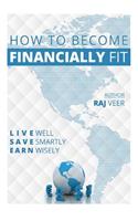 How to Become Financially Fit