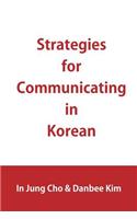 Strategies for Communicating in Korean