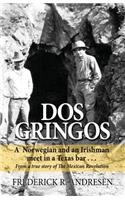 Dos Gringos