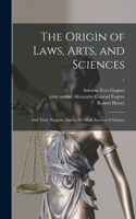 Origin of Laws, Arts, and Sciences