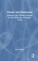 Meisner and Mindfulness