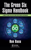 The Green Six SIGMA Handbook