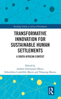 Transformative Innovation for Sustainable Human Settlements
