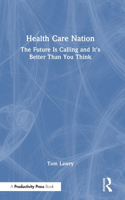 Health Care Nation
