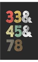33 & 45 & 78: Lined Notebook Journal for Vinyl Record Collectors