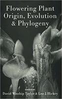 Flowering Plant Origin, Evolution & Phylogeny [Special Indian Edition - Reprint Year: 2020] [Paperback] David W. Taylor; Leo Hickey