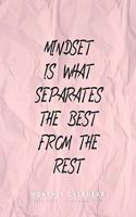 Mindset is what separates the best from the rest - Monthly Calendar July 2019 - December 2020: 18 Month Academic Planner, Student Diary, Agenda for 2019 until 2020 (only spreads with months / 2-page layouts + notes)