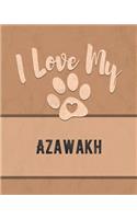 I Love My Azawakh