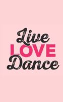 Live Love Dance