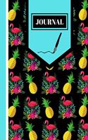 Journal: Funky Pineapple and Flamingo Tropical Summer Print - Lined Journal for Men, Women, Teens and Students