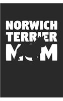 Norwich Terrier Journal - Norwich Terrier Notebook 'Norwich Terrier Mom' - Gift for Dog Lovers: Unruled Blank Journey Diary, 110 page, Lined, 6x9 (15.2 x 22.9 cm)