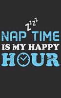 Nap Time Is My Happy Hour: Mom Happy Hour Notebook 6x9 Blank Lined Journal Gift