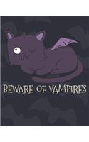 Beware of Vampires