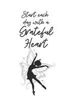 Start each day with a Grateful Heart