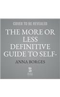 The More or Less Definitive Guide to Self-Care: From A to Z