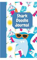 Shark Doodle Journal: The Ultimate Shark Week Doodle Notebook. This is a 6X9 102 Page Journal For: Anyone That Loves Shark Week, Resource Activity About Sharks or a Futur