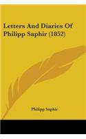 Letters And Diaries Of Philipp Saphir (1852)