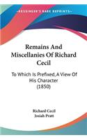 Remains And Miscellanies Of Richard Cecil