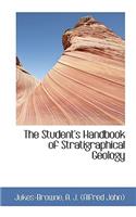 The Student's Handbook of Stratigraphical Geology: (English)
