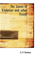 The Limits of Evolution and Other Essays