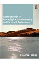 An Introduction to Psychological Care in Nursing and the Health Professions