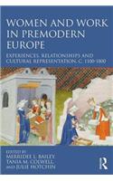 Women and Work in Premodern Europe