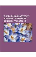 The Dublin Quarterly Journal of Medical Science (Volume 18)