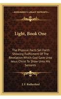 Light, Book One