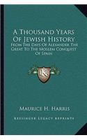 Thousand Years Of Jewish History