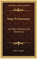 Steps to Parnassus: And Other Parodies and Diversions