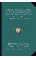 Official Records of the Union and Confederate Navies in the War of the Rebellion