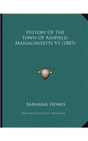 History Of The Town Of Ashfield, Massachusetts V1 (1887)