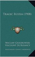 Tragic Russia (1908)