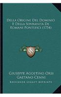 Della Origine Del Dominio E Della Sovranita De Romani Pontefici (1754)