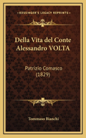 Della Vita del Conte Alessandro VOLTA