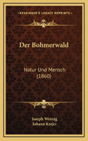 Der Bohmerwald